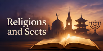 Religions and Sects